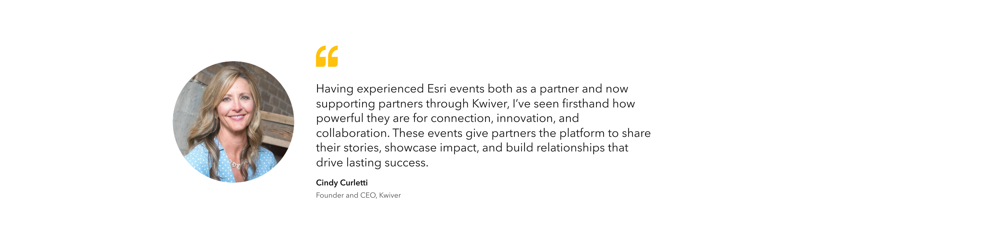 Social proof variation showing a sponsor quote from Cindy Curletti, Founder and CEO of Kwiver